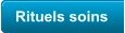 Rituels soins