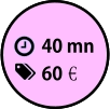 1h15 89€€ 40 mn 60€€