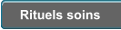 Rituels soins
