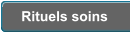 Rituels soins