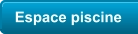 Espace piscine