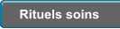 Rituels soins