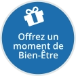 Offrez un moment de Bien-Être